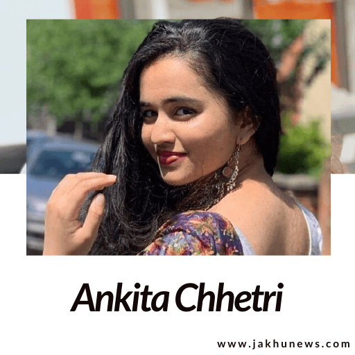 Ankita Chhetri