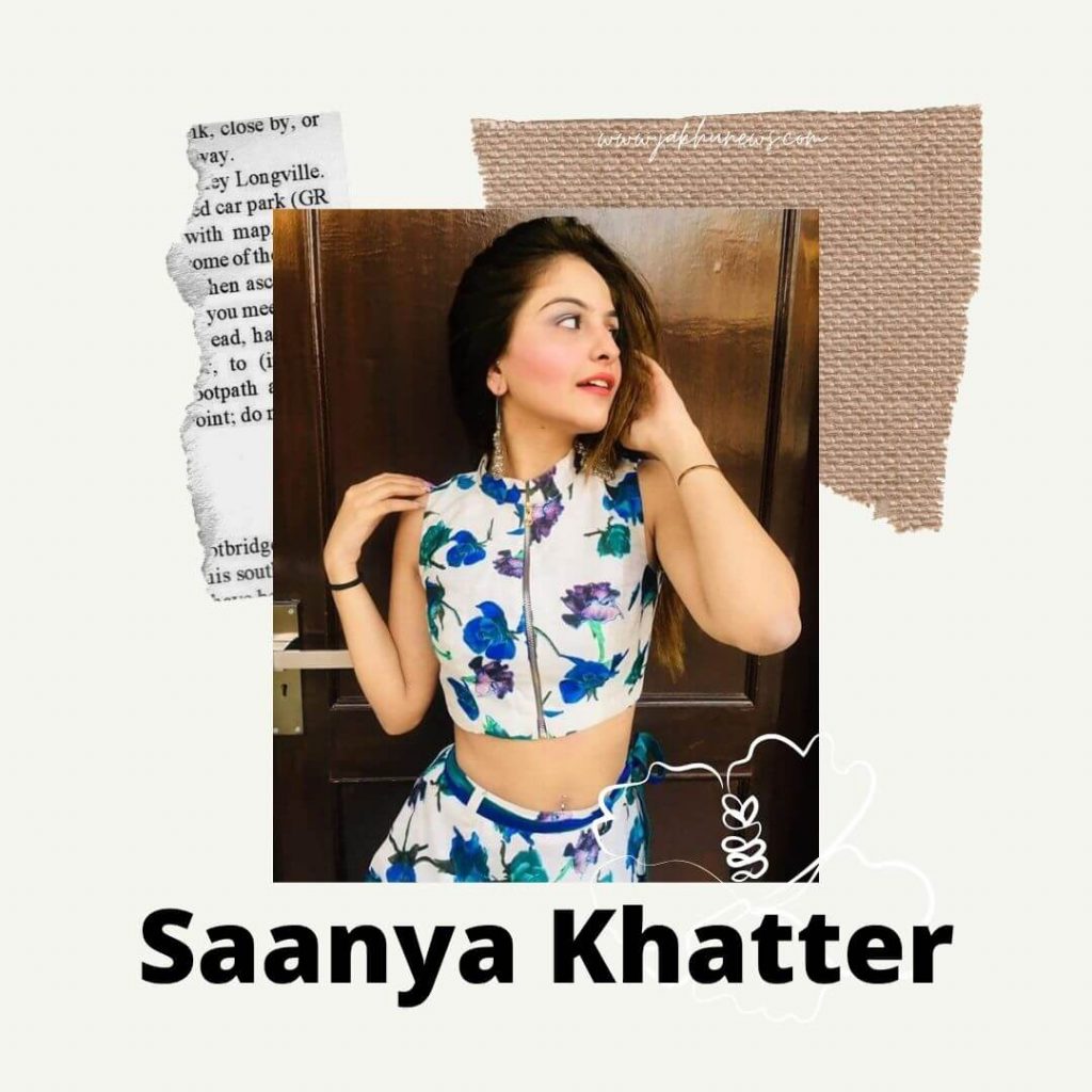 Saanya Khatter