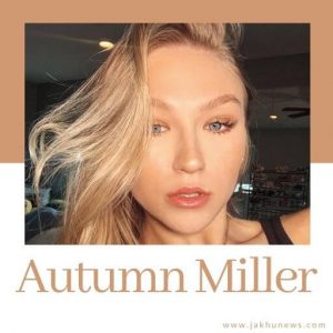 Autumn Miller Wiki