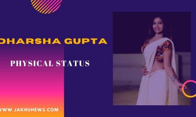 Dharsha-Gupta-Physical-Status