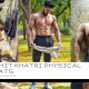 RohitKhatri Physical Status