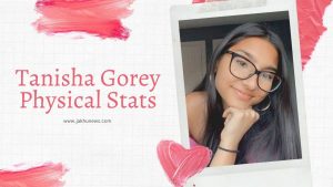 Tanisha Gorey Physical Stats