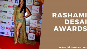 Rashami Desai Awards