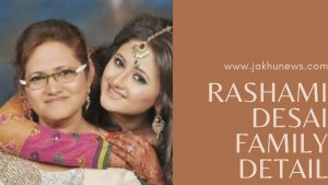 Rashami Desai Family Detail