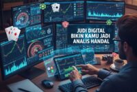 Judi Digital Bikin Kamu Jadi Analis Handal