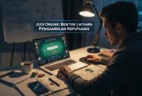 Judi Online Bentuk Latihan Pengambilan Keputusan
