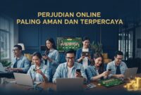 Perjudian Online Paling Aman dan Terpercaya